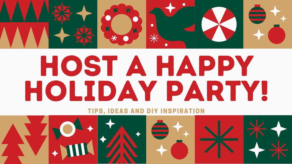 Hosting the Perfect Holiday Party: Tips, Ideas, and DIY Inspiration