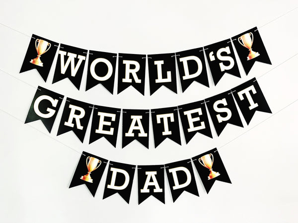 World's Greatest Dad Banner | Father's Day Card Stock Banner | Happy Father's Day Trophy Banner