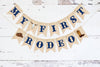 Western First Birthday Party, Western Party Decor, My 1st Rodeo Cardstock Banner, Cowboy Birthday Decoration, Rodeo Theme Party Sign P317