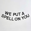 We Put A Spell On You Glitter Banner, Halloween Party Decor, Halloween Decorations, Halloween Photo Booth Prop, Halloween Sign LB045