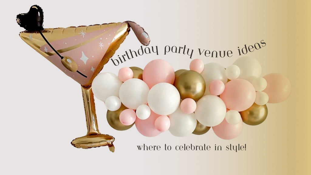 Where To Have An Adult Party - Celebrate In Style