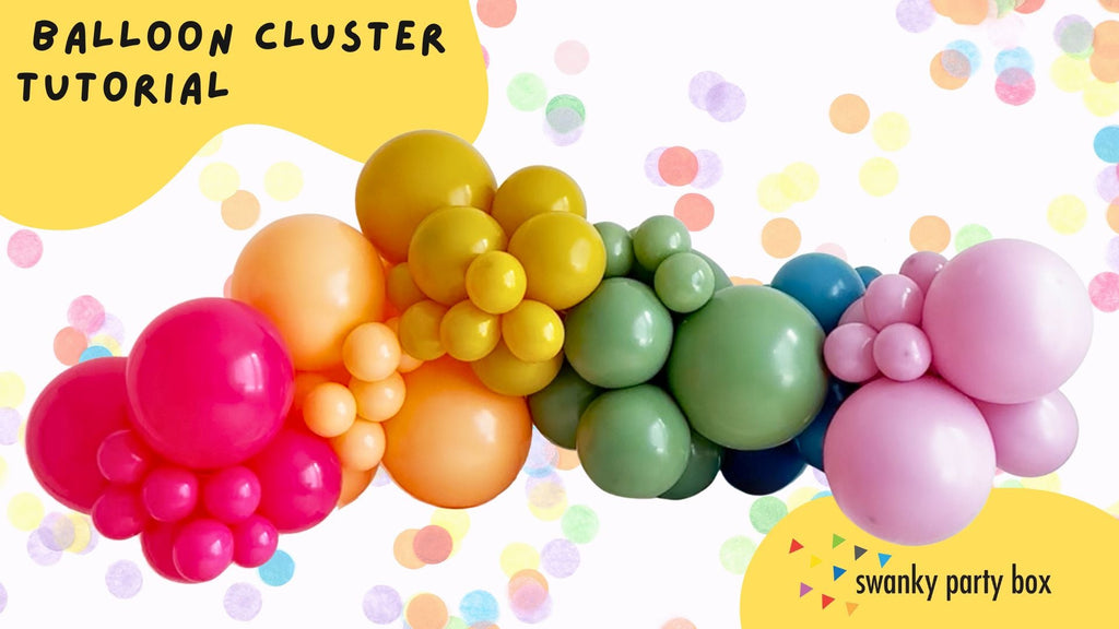 How to Assemble A Balloon Cluster