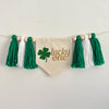 St Patrick's Day Lucky One First Birthday Tassel Banner