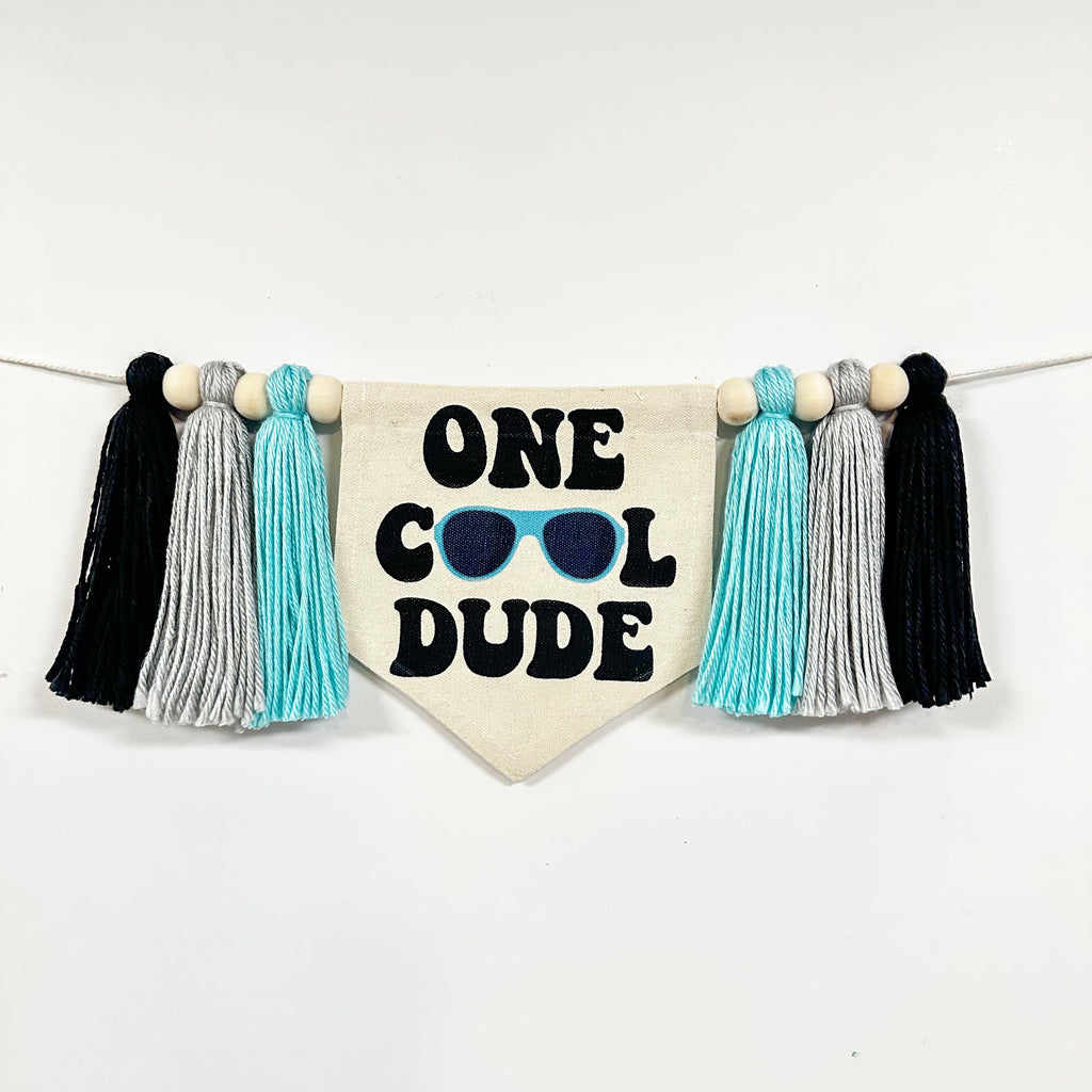One Cool Dude First Birthday Tassel High Chair Banner