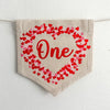 Valentine's Day First Birthday Tassel Banner