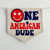 One American Dude 1st Birthday Tassel Banner