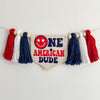 One American Dude 1st Birthday Tassel Banner
