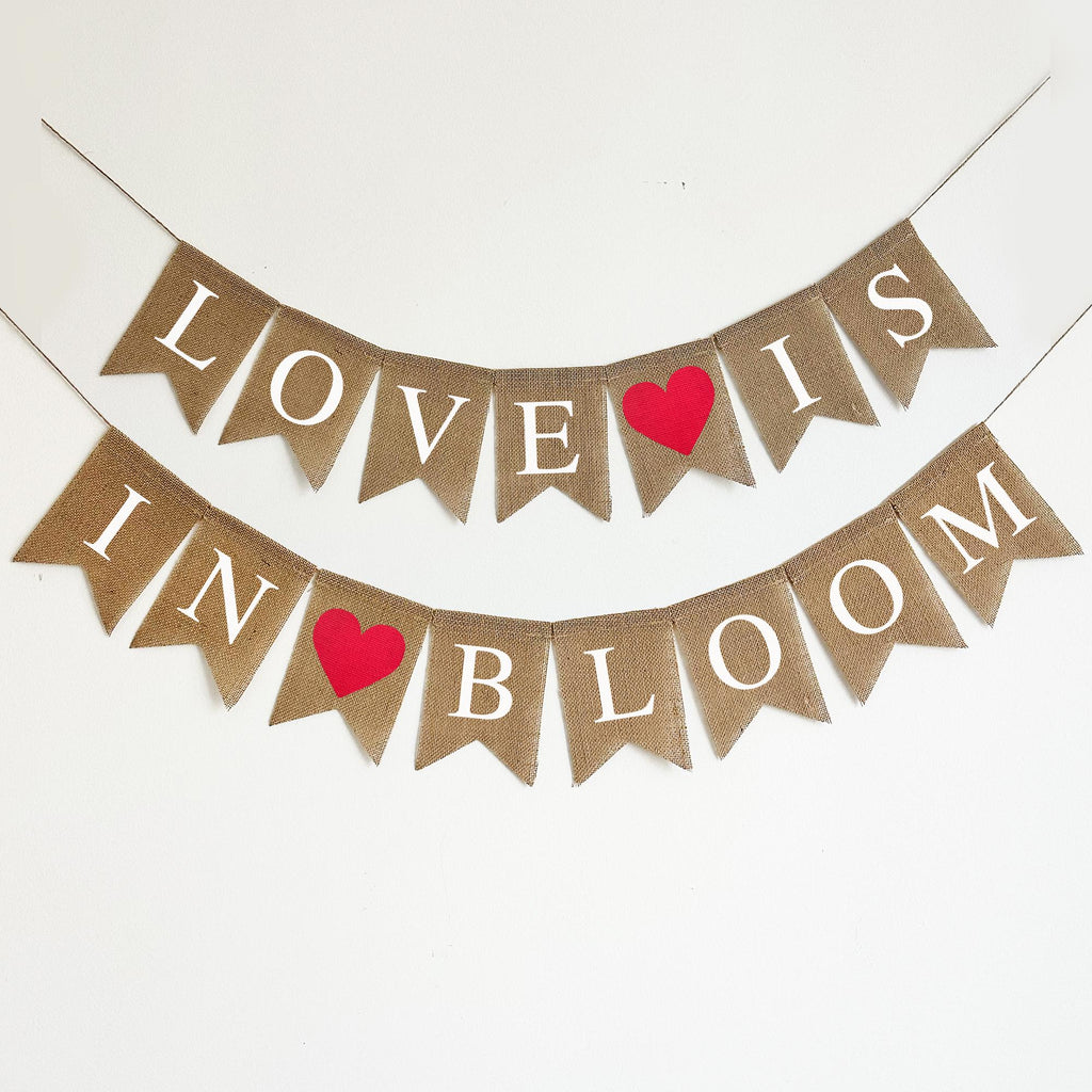Love Is In Bloom Bridal Shower | Engagement Party Decorations | Valentine's Day Banner | Wedding Reception Sign | Anniversary Decor