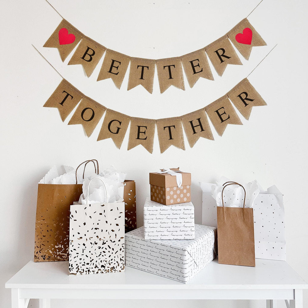 Better Together, Wedding Banner, Engagement Party Decorations, Save the Date Banner, Valentine's Day Decorations, Anniversary Party