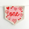 Valentine 1st Birthday Tassel Banner, Custom Heart Highchair Decoration, Love Cake Smash Pennant, Personalized Valentines Day First Birthday