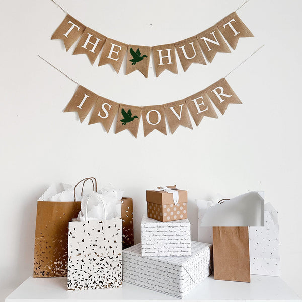 Hunting Themed Wedding Sign | The Hunt Is Over Banner | Bridal Shower Decoration | Rustic Engagement Party