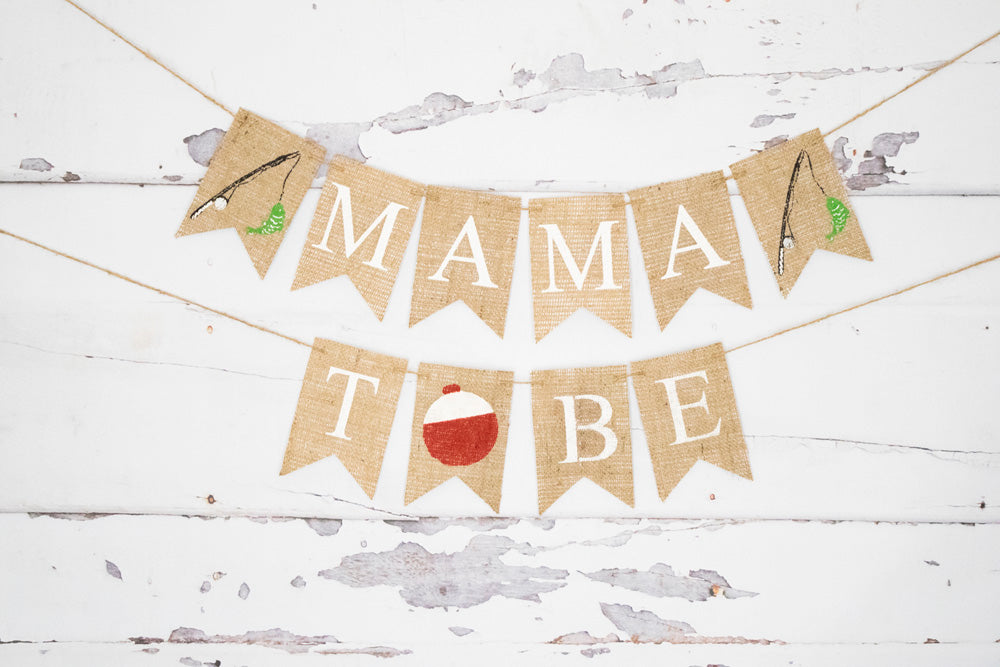 Mama To Be Fishing Banner for Baby Shower Decorations – Swanky