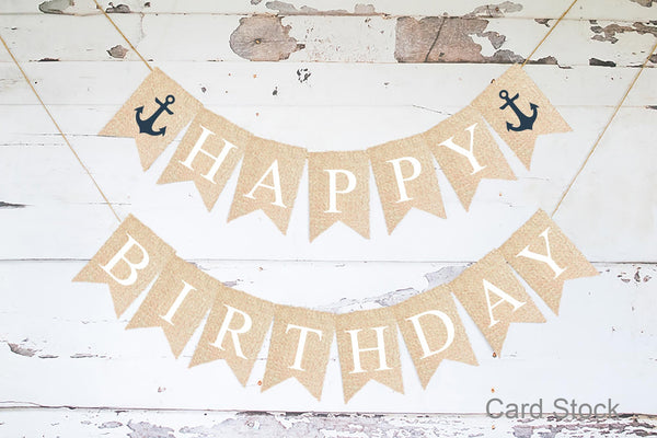 Anchor Happy Birthday Banner, Nautical Birthday Party Decor, Nautical Happy Birthday Banner, Happy Birthday Banner, Anchor Decorations