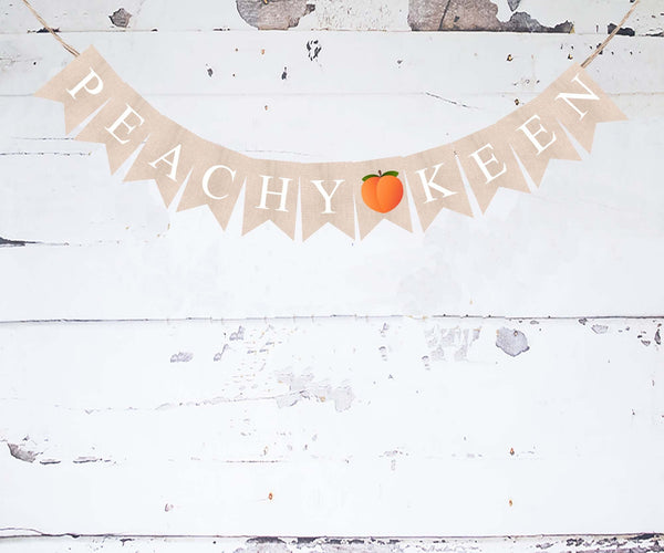 Peachy Keen Banner, Fruit Baby Shower or Gender Reveal Party Decor, Summer Birthday Party, Peach Decorations, Peach Party