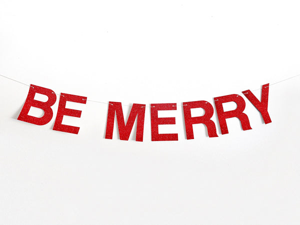 Be Merry Glitter Banner, Red Glitter Holiday Sign, Christmas Party Decor, Red Glitter Holiday Banner, Red Decorations, LB023