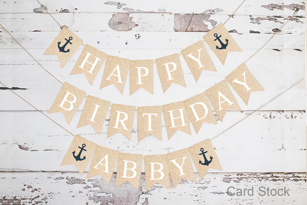Personalized Happy Birthday Anchor Banner, Card Stock Banner, Nautical Birthday Party Decorations, Nautical Birthday Party Sign, PB276