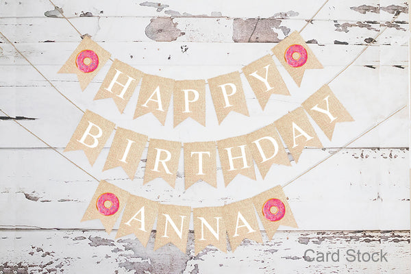 Personalized Happy Birthday Donut Banner, Card Stock Banner, Donut Grow Up Birthday Party Decorations, Donut Birthday Party, PB197