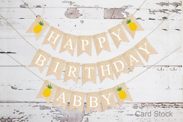 Personalized Happy Birthday Pineapple Banner, Card Stock Banner, Summer Birthday Party Decorations, Pineapple Birthday Party Sign, PB275