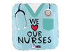 Nurses Day Balloon Set | We Love Our Nurses Party Decor | Nurse Balloons |  Nurse Appreciation Week |