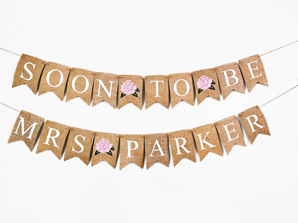 Summer Bridal Shower Decor, Pink Rose Bachelorette Party Banner, Bridal Party Sign, Soon to Be Mrs Garland, Rustic Wedding Sign, B1169