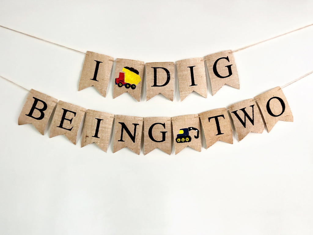 I Dig Being Two Construction Second Birthday Banner, Second Birthday Party Decor, Construction Banner,  Builder Birthday Decor, B1158