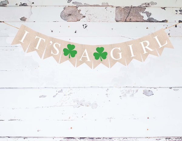 Shamrock It's A Girl Banner, St Patrick's Day Baby Shower or Gender Reveal Party Decor, Spring Baby Shower, Girl Gender Reveal Banner, PB204