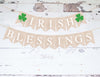 St Patrick's Day Decorations, Irish Blessings Banner B059