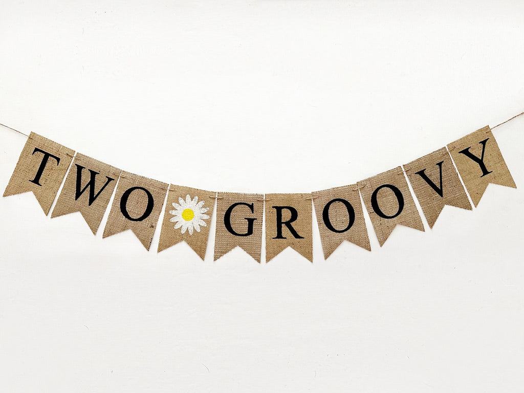 Two Groovy Banner, Flower Power Second Birthday Party Decor, Spring Second Birthday Banner, Summer Party Decor, B1185