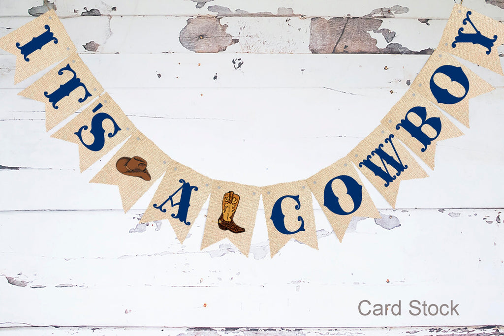 Cowboy Baby Shower Decor, Western Baby Shower Decoration, Rodeo Theme Gender Reveal, It's A Boy Banner, It's A Cowboy Sign, P320
